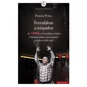 Forradalom a színpadon