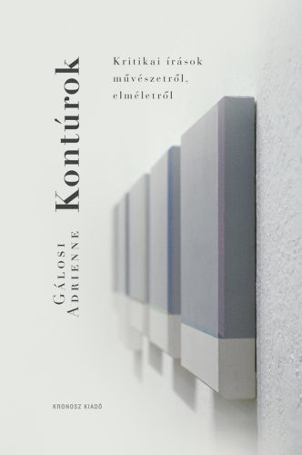 Kontúrok - Kritikai írások művészetről, elméletről
