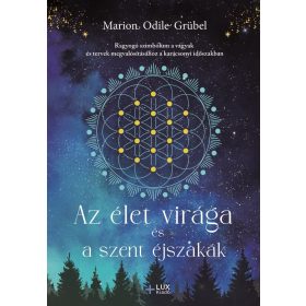 Az élet virága és a szent éjszakák