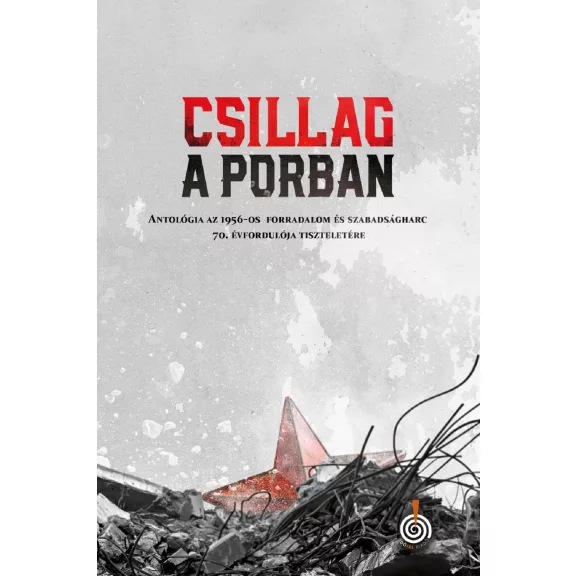 Csillag a porban - Antológia... Csillag a porban - Antológia...