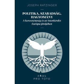 Politika, szabadság, hagyomány