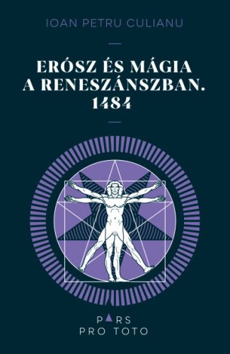 Erósz és a mágia a reneszánszban. 1484