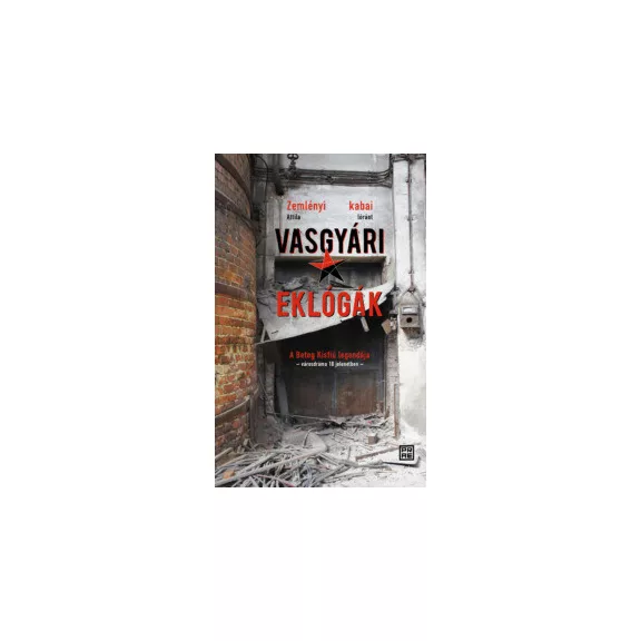 Vasgyári eklógák Vasgyári eklógák