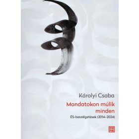 Mondatokon múlik minden