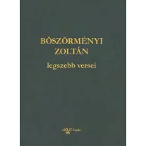 Böszörményi Zoltán legszebb versei