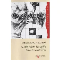 A bús tehén besúgója - És egyéb történetek
