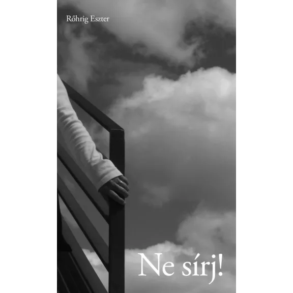 Ne sírj! Ne sírj!