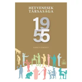 Hetvenesek társasága - 1955