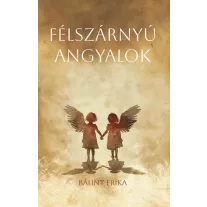 Félszárnyú angyalok