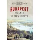 Budapest múltja és művészete