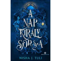 A Napkirály sorsa - Éldekorált kiadás