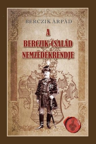 A Berczik-család nemzedékrendje