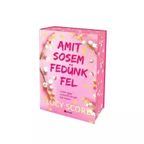 Amit sosem fedünk fel - Éldekorált kiadás