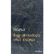 Egy álmodozó első csókja