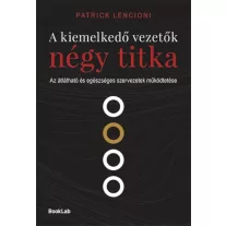 A kiemelkedő vezetők négy titka