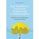 Egy buddhista szerzetes útmutatója a boldogsághoz