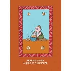 Babszem Jankó, A kóró és a kismadár