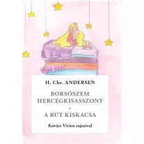 Borsószem királykisasszony / A rút kiskacsa
