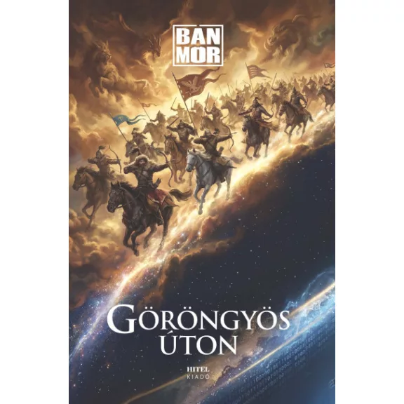 Göröngyös úton Göröngyös úton