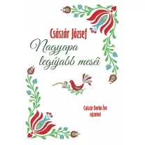 Nagyapa legújabb meséi