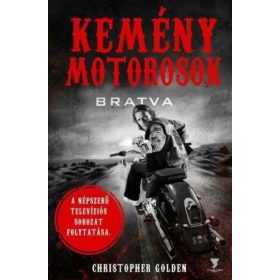 Kemény motorosok