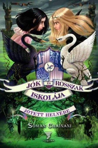 Jótett helyébe - Jók és Rosszak Iskolája 3.
