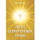 Jézus szeretetének titkai