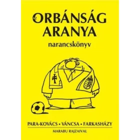 Orbánság aranya