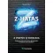 Z-hatás - A vezetés új korszaka