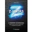 Z-hatás - A vezetés új korszaka