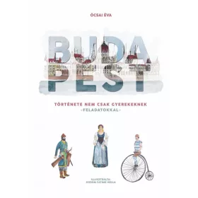 Budapest története nem csak gyereknek