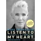 Listen To My Heart - Hallgass a szívemre - A Roxette énekesnőjének önéletrajza