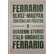 Ferrario - Olasz-magyar történelmi füzetek ii.