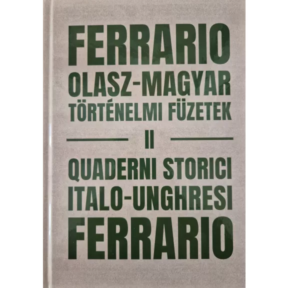 Ferrario - Olasz-magyar történelmi füzetek ii. Ferrario - Olasz-magyar történelmi füzetek ii.