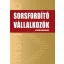 Sorsfordító vállalkozók - 16 magyar sikertörténet