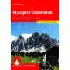 Nyugati-Dolomitok - A legszebb kirándulások és túrák