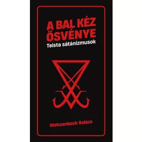 Bal kéz ösvénye - Teista sátánizmusok