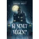 Ki nevet a végén?