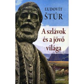 A szlávok és a jövő világa