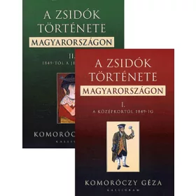 A zsidók története Magyarországon I-II.