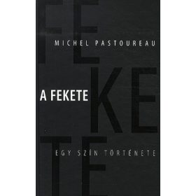 A fekete: egy szín története