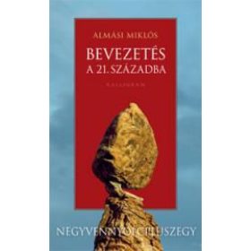 Bevezetés a 21. századba