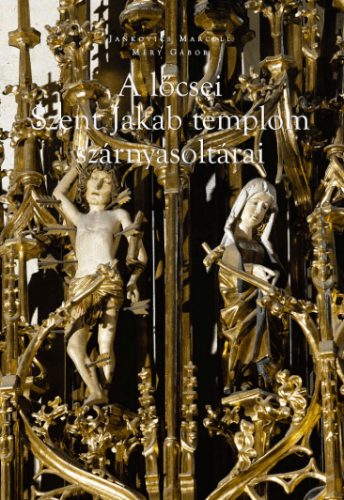 A lőcsei Szent Jakab templom szárnyasoltárai