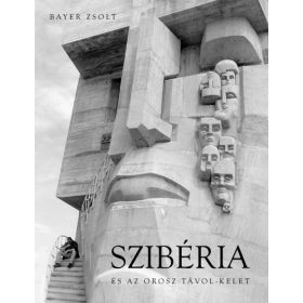 Szibéria és az Orosz távol-kelet