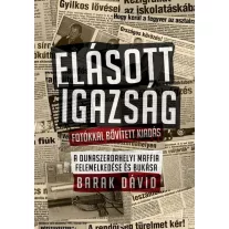 Elásott igazság - Fotókkal bővített kiadás