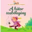 A bátor szabólegény - Az első mesekincstáram 32.
