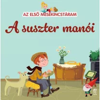 A suszter manói - Az első mesekincstáram 33.