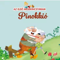 Az első mesekincstáram 45. - Pinokkió