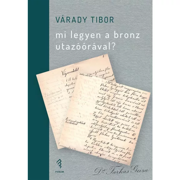 Mi legyen a bronz utazóórával? Mi legyen a bronz utazóórával?