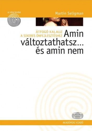 Amin változtathatsz... és amin nem